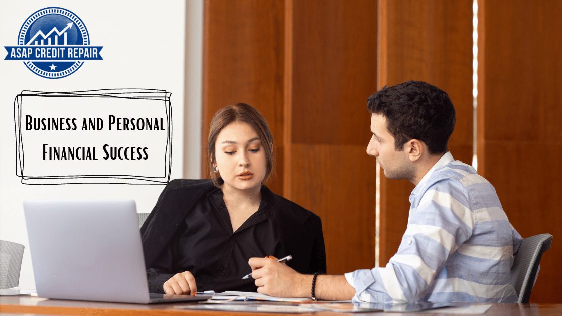 Leveraging ASAP Credit Repair for Business and Personal Financial Success
